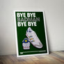 Bye Bye Badman Lyrics Quote Print