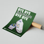 Bye Bye Badman Lyrics Quote Print
