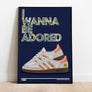 I Wanna Be Adored Lyrics Quote Print