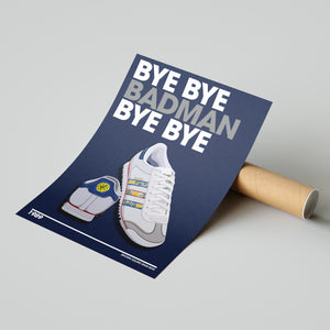 Bye Bye Badman Lyrics Quote Print