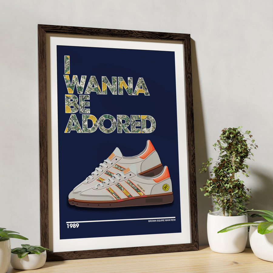 I Wanna Be Adored Lyrics Quote Print