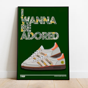 I Wanna Be Adored Lyrics Quote Print