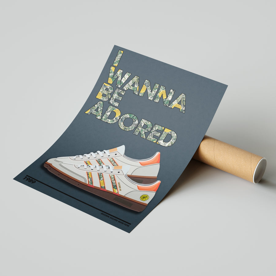 I Wanna Be Adored Lyrics Quote Print