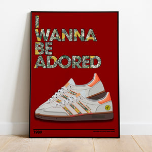 I Wanna Be Adored Lyrics Quote Print