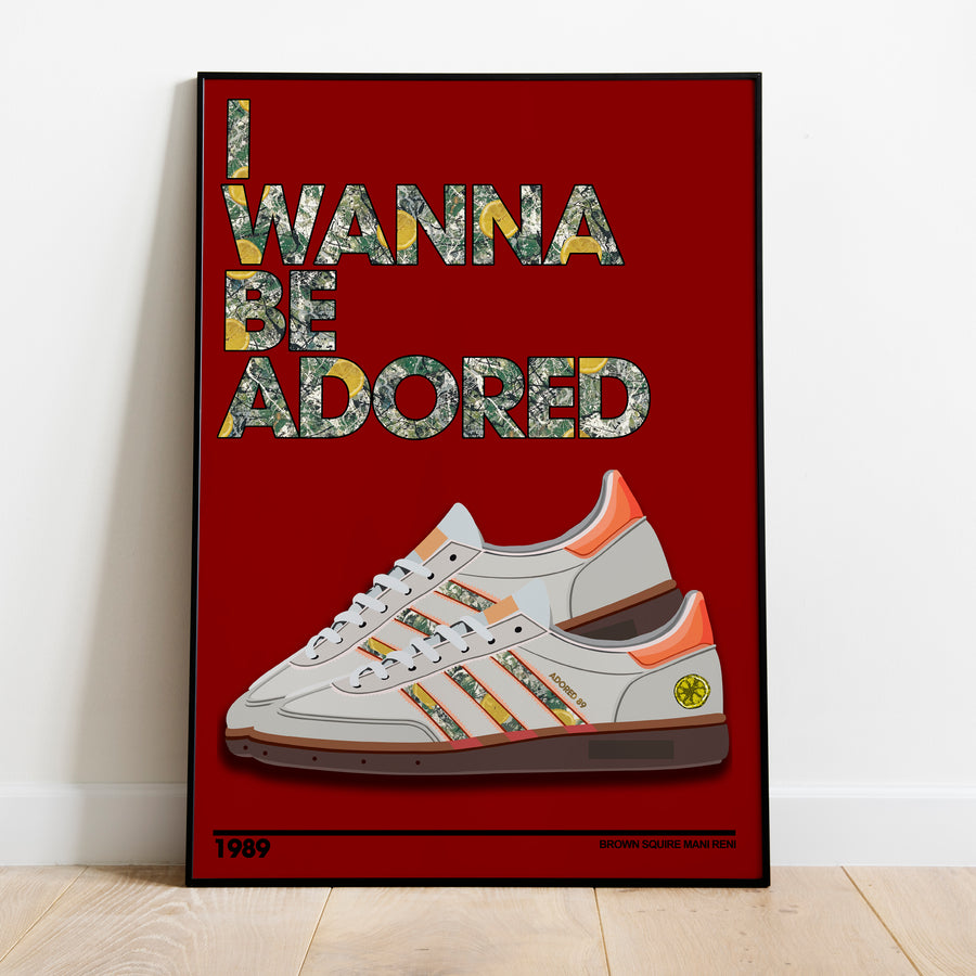 I Wanna Be Adored Lyrics Quote Print