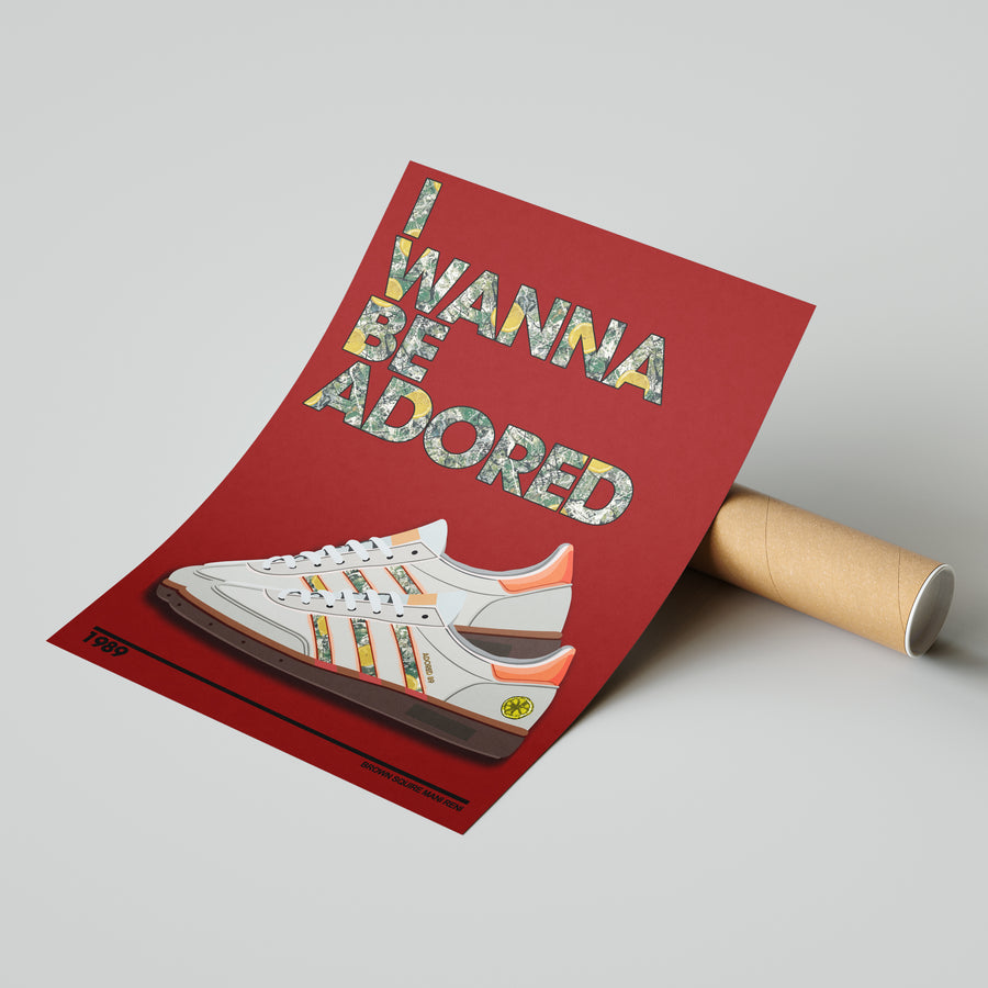 I Wanna Be Adored Lyrics Quote Print
