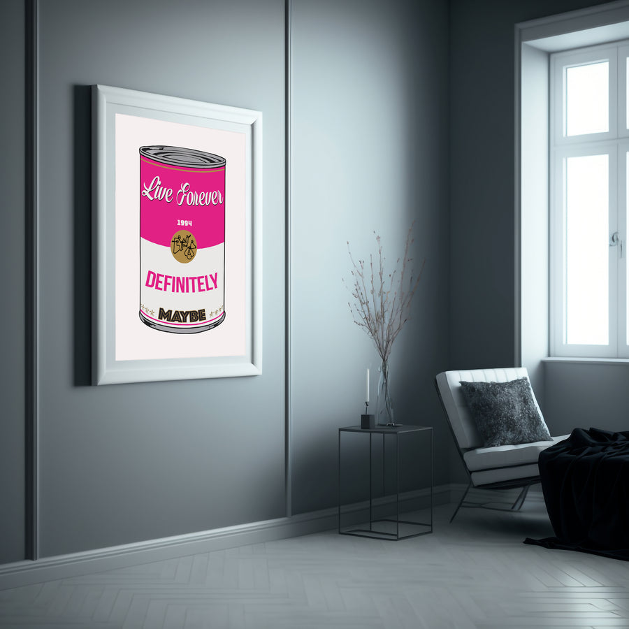 Live Forever Pop Art Print