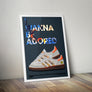 I Wanna Be Adored Lyrics Quote Print