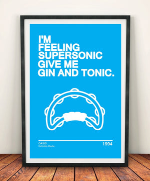 Oasis 'I'm Feeling Supersonic' Print